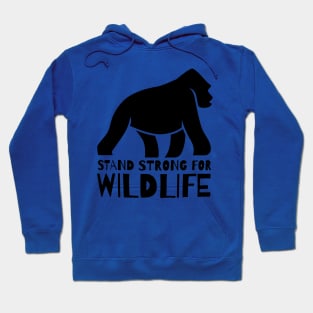 stand strong for wildlife Hoodie